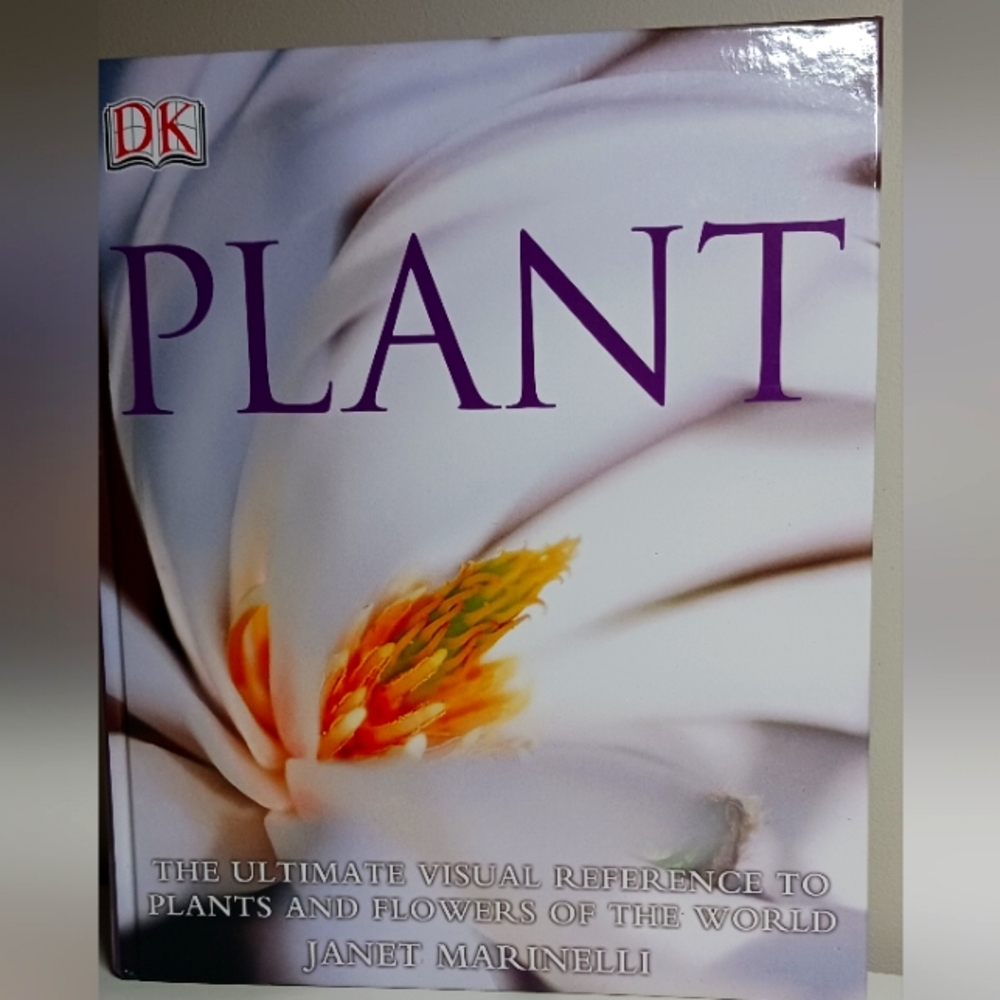 PLANT, The Ultimate Visual Reference to Plants and Flowers of the World